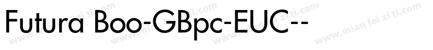 Futura Boo-GBpc-EUC-字体转换